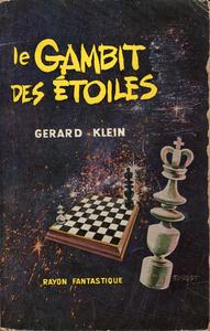 (1958) Starmaster’s Gambit (Le Gambit des&nbsp;Etoiles)